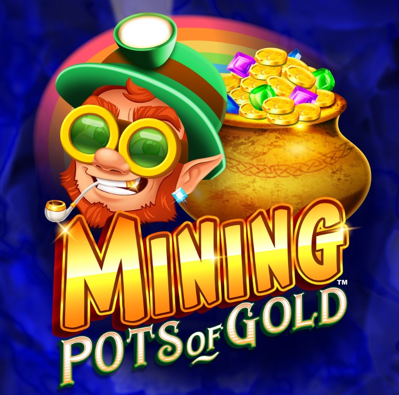 Mining Pots of Gold™