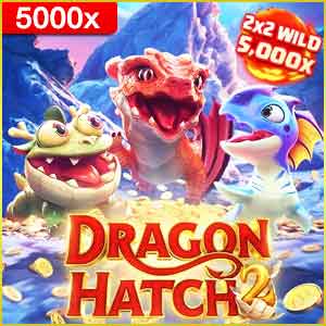 ดราก้อนแฮตช์2