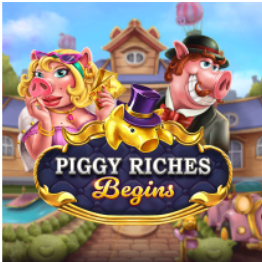 Piggy Riches Begins